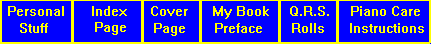 For those of you that don't view images, click keywords listed under this line 
.....................................................................................
. Personal.........Entry...........Cover.........Preface.........Q.R.S........Rules..